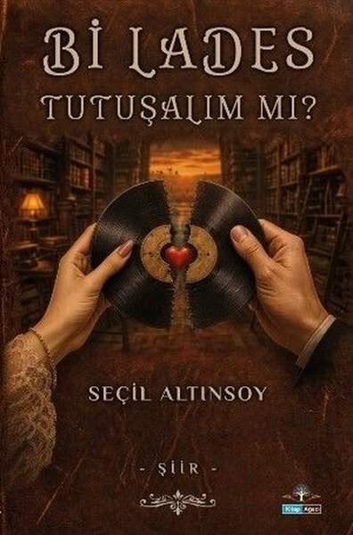 Bi Lades Tutuşalım Mı?
