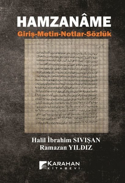 Hamzaname: Giriş - Metin - Notlar - Sözlük