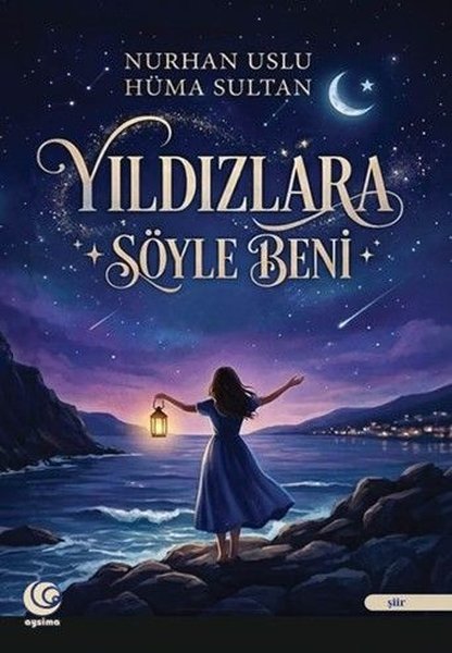 Yıldızlara Söyle Beni