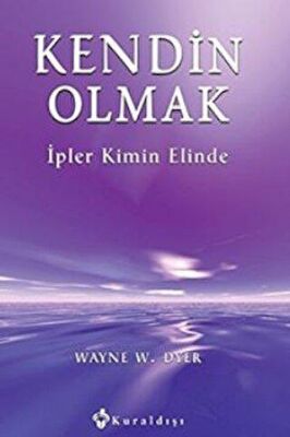 Kendin Olmak İpler Kimin Elinde