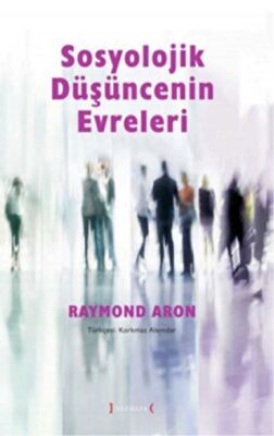 Sosyolojik Düşüncenin Evreleri