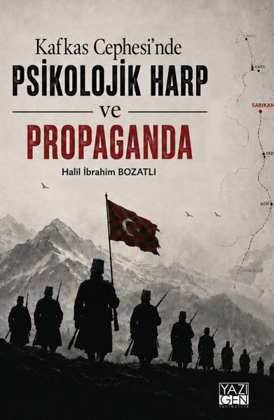 Kafkas Cephesinde Psikolojik Harp ve Propaganda