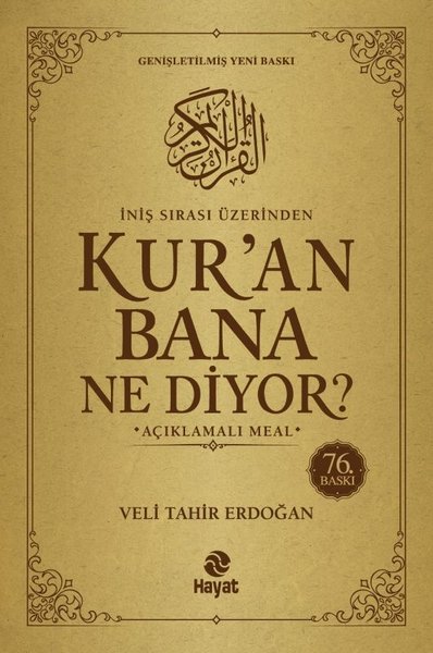 Kur'an Bana Ne Diyor? - İniş Sırası Üzerinden - Açıklamalı Meal