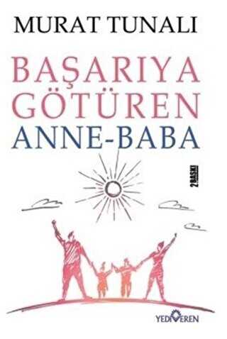Başarıya Götüren Anne Baba