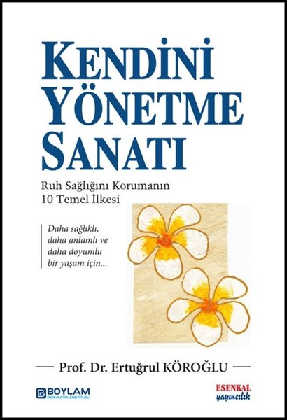 Kendini Yönetme Sanati