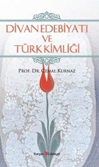 Divan Edebiyatı ve Türk Kimliği