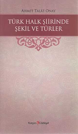 Türk Halk Şiirinde Şekil ve Türler
