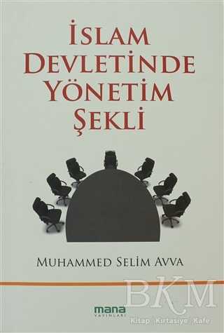 İslam Devletinde Yönetim Şekli