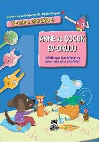 Anne ve Çocuk - Ev Okulu