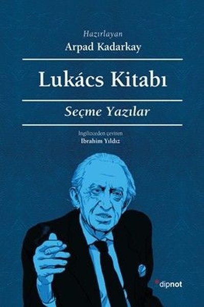Lukacs Kitabı - Seçme Yazılar