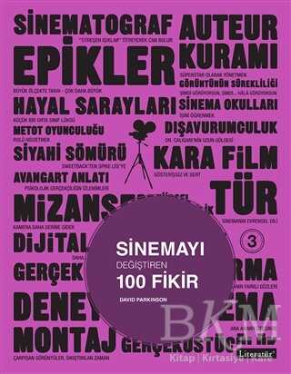 Sinemayı Değiştiren 100 Fikir