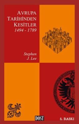 Avrupa Tarihinden Kesitler 1494-1789