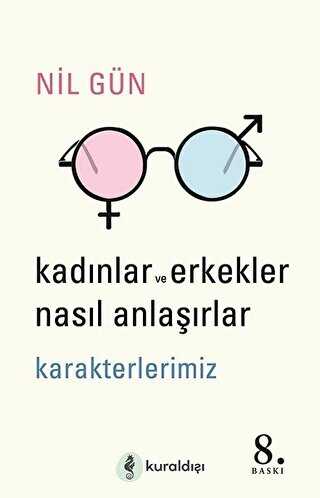 Kadınlar ve Erkekler Nasıl Anlaşırlar