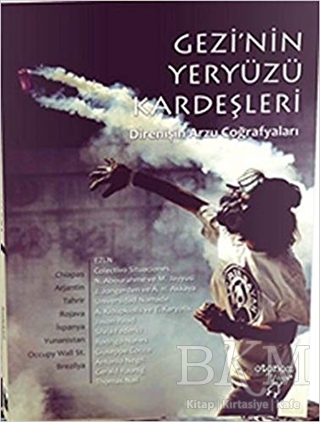Gezi`nin Yeryüzü Kardeşleri