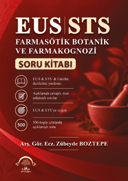 EUS - STS Farmasötik Botanik ve Farmakognozi Soru Kitabı