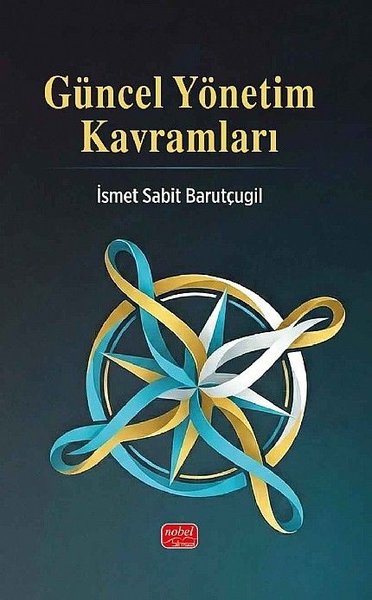 Güncel Yönetim Kavramları