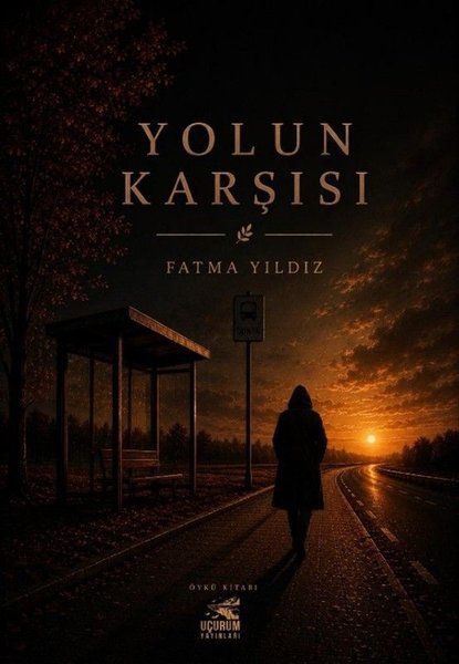 Yolun Karşısı