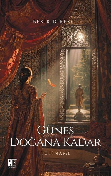 Güneş Doğana Kadar - Tutiname