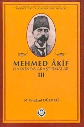 Mehmed Akif Hakkında Araştırmalar 3
