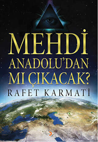 Mehdi Anadolu`dan mı Çıkacak?
