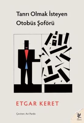 Tanrı Olmak İsteyen Otobüs Şoförü