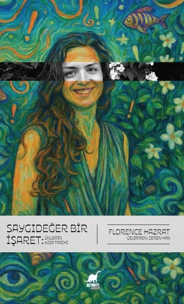 Saygıdeğer Bir İşaret: Ünlemin Kısa Tarihi