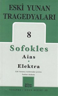Eski Yunan Tragedyaları 8 - Aias - Elektra